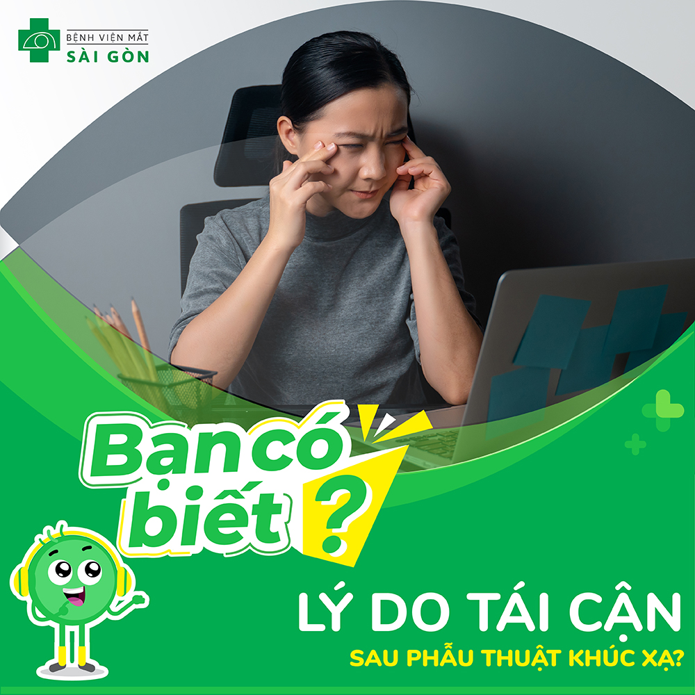 Sau khi mổ mắt có tái cận không?